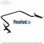 Maner metalic sina scaun fata dreapta 4/5 usi Ford Kuga 2008-2012 2.5 4x4 200 cp