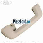 Maner plafon spate culoare linen Ford S-Max 2007-2014 2.0 EcoBoost 240 cp