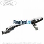 Maner usa fata dreapta cromat Ford Ranger 2006-2012 3.0 TDCi 4x4 156 cp