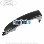 Maner usa primerizat Ford Mondeo 2008-2014 2.0 EcoBoost 203 cp
