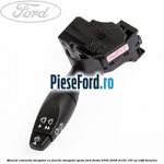 Maneta comanda stergator cu functie stergator spate Ford Fiesta 2005-2008 ST150 150 cp