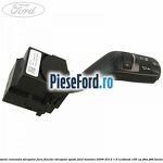Maneta comanda stergator fara functie stergator spate Ford Mondeo 2008-2014 1.6 EcoBoost 160 cp