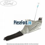 Maneta frana mana model GHIA Ford Fiesta 1996-2001 1.8 D 60 cp