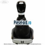 Manson schimbator cu nuca 5 trepte Ford B-Max 1.0 EcoBoost 100 cp