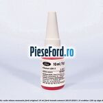 Mastic cutie viteza manuala Ford original 10 ml Ford Transit Connect 2019-2023 1.5 EcoBlue 120 cp