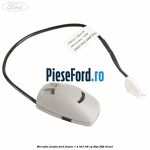 Microfon plafon Ford Fusion 1.4 TDCi 68 cp