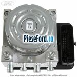 Modul ABS fara sistem coliziune Ford Fiesta 2017-2023 1.1 Ti-VCT 75 cp