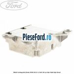 Modul airbag Ford Fiesta 2008-2012 1.6 TDCi 90 cp