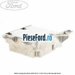 Modul airbag Ford Fiesta 2008-2012 1.6 TDCi 95 cp