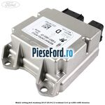 Modul airbag Ford Mustang 2015-2018 2.3 EcoBoost 314 cp