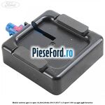 Modul antena GPS cu SYNC III Ford Fiesta 2013-2017 1.0 Sport 140 cp