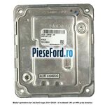 Modul aprindere far LED Ford Kuga 2019-2023 1.5 EcoBoost 183 cp