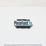 Modul camera mers inapoi Ford Kuga 2013-2016 2.0 TDCi 4x4 180 cp T8MA, T8MB, T8MC diesel