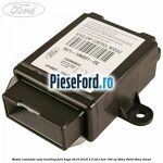 Modul comanda auto-levelling Ford Kuga 2016-2018 2.0 TDCi 4x4 180 cp T8MA, T8MB, T8MC diesel