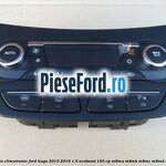 Modul comanda climatronic Ford Kuga 2013-2016 1.5 EcoBoost 150 cp M8MA, M8MB, M8MC, M8MD, M8ME benzina