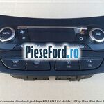 Modul comanda climatronic Ford Kuga 2013-2016 2.0 TDCi 4x4 180 cp