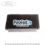 Modul comanda vocala SYNC Ford Transit Connect 2013-2018 1.6 TDCi 75 cp