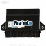 Modul confort Ford Focus 2011-2014 2.0 TDCi 115 cp TYDA diesel