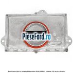 Modul control far led adaptiv Ford Mondeo 2019-2023 1.5 EcoBoost 165 cp