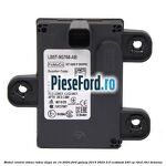 Modul control viteza radar dupa an 10/2020 Ford Galaxy 2015-2023 2.0 EcoBoost 240 cp