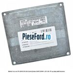Modul ECU an 03/2004-06/2012 Ford Fiesta 2005-2008 1.25 16V 75 cp