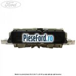 Modul ECU Ford Fiesta 2013-2017 1.25 60 cp