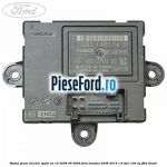 Modul geam electric spate an 10/2008-09/2009 Ford Mondeo 2008-2014 1.8 TDCi 100 cp