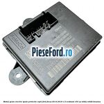Modul geam electric spate protectie copil Ford Focus 2014-2018 1.5 EcoBoost 150 cp M8DA, M8DB benzina