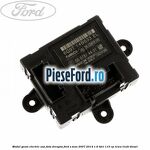 Modul geam electric usa fata dreapta Ford S-Max 2007-2014 1.6 TDCi 115 cp