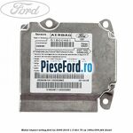 Modul impact airbag Ford Ka 2009-2016 1.3 TDCi 75 cp