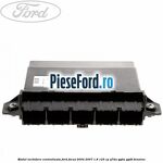 Modul inchidere centralizata Ford Focus 2004-2007 1.8 125 cp Q7DA, QQDA, QQDB benzina