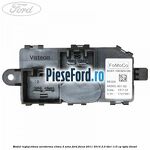 Modul reglaj viteza aeroterma clima 2 zone Ford Focus 2011-2014 2.0 TDCi 115 cp TYDA diesel