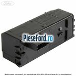 Modul semnal telecomanda 433 MHZ Ford Edge 2016-2018 2.0 TDCi Bi-Turbo 210 cp T9CE, T9CF diesel