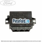 Modul senzori parcare spate, cu senzor proximitate Ford Transit 2006-2014 2.2 TDCi RWD 155 cp