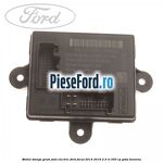 Modul stanga geam fata electric Ford Focus 2014-2018 2.3 RS 350 cp