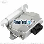 Modul start stop model fara camera Ford Transit Courier 2014-2018 1.0 EcoBoost 100 cp