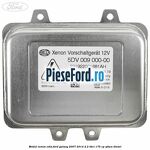 Modul xenon Edis Ford Galaxy 2007-2014 2.2 TDCi 175 cp