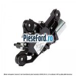 Motor stergator luneta 5 usi hatchback Ford Mondeo 2008-2014 1.6 EcoBoost 160 cp JTBA, JTBB benzina