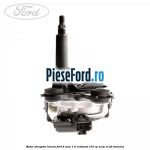 Motor stergator luneta Ford B-Max 1.0 EcoBoost 125 cp