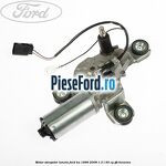 Motor stergator luneta Ford Ka 1996-2008 1.3 i 50 cp