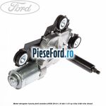 Motor stergator luneta Ford Mondeo 2008-2014 1.6 TDCi 115 cp