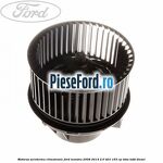 Motoras aeroterma climatronic Ford Mondeo 2008-2014 2.0 TDCi 163 cp