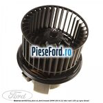 Motoras aeroterma fara AC Ford Transit 2006-2014 2.2 TDCi RWD 125 cp CYRA diesel