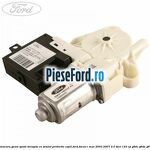 Motoras macara geam spate dreapta cu senzor protectie copil Ford Focus C-Max 2003-2007 2.0 TDCi 133 cp