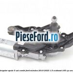 Motoras stergator spate 5 usi combi Ford Mondeo 2019-2023 1.5 EcoBoost 165 cp