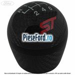 Nuca schimbator 6 trepte ST carbon Ford Focus 2014-2018 1.5 TDCi ECOnetic 105 cp