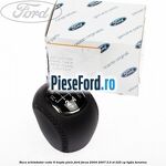 Nuca schimbator, cutie 6 trepte piele Ford Focus 2004-2007 2.5 ST 225 cp