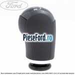 Nuca schimbator, cutie 6 trepte piele model inalt Ford Focus C-Max 2003-2007 1.6 Ti 115 cp