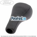 Nuca schimbator piele cutie viteza 5 trepte B5/IB5 green Ford Fiesta 1996-2001 1.0 i 52 cp ZH10JRB benzina