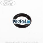 O-ring pompa ambreiaj Ford Transit 2006-2014 2.2 TDCi RWD 100 cp DRRA, DRRB, DRRC diesel